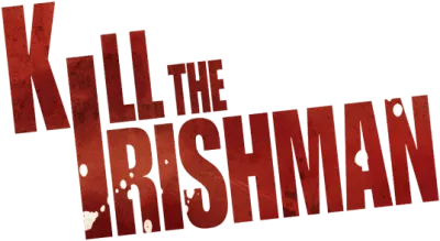 Bulletproof Man - Kill the Irishman streaming Bulletproof Man - Kill the Irishman