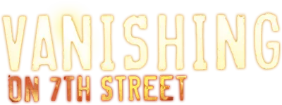 Vanishing on 7th Street streaming Vanishing on 7th Street