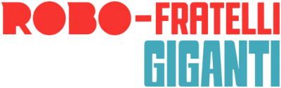 Robo-fratelli super giganti (2022) streaming Robo-fratelli super giganti (2022)