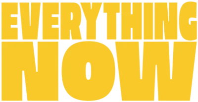 Everything Now streaming Everything Now
