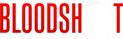 Bloodshot streaming Bloodshot