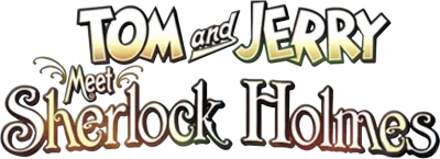 Tom &amp; Jerry incontrano Sherlock Holmes