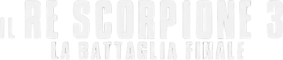 Il re scorpione 3 - La battaglia finale streaming Il re scorpione 3 - La battaglia finale