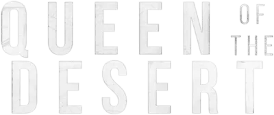 Queen of the desert streaming Queen of the desert