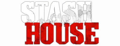 Stash House streaming Stash House