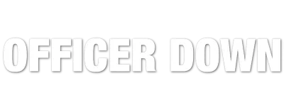 Officer Down streaming Officer Down