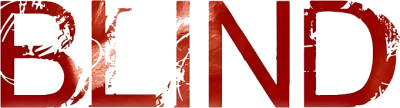Blind streaming Blind