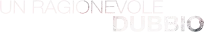 Un ragionevole dubbio streaming Un ragionevole dubbio