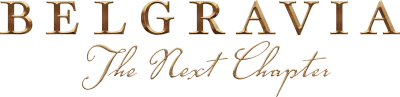 Belgravia - The Next Chapter streaming Belgravia - The Next Chapter