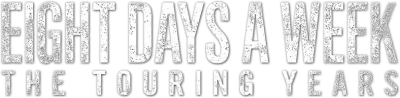 The Beatles: Eight Days a Week - The Touring Years