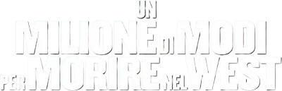 Un milione di modi per morire nel West streaming Un milione di modi per morire nel West