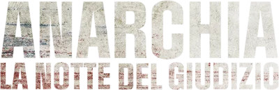 Anarchia - La notte del giudizio streaming Anarchia - La notte del giudizio