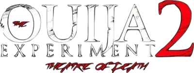The Ouija Experiment 2: Theatre of Death