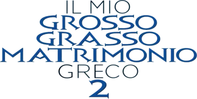 Il mio grosso grasso matrimonio greco 2