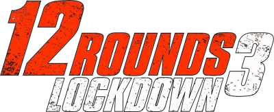 12 Rounds 3: Lockdown streaming 12 Rounds 3: Lockdown
