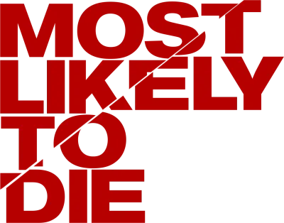 Most Likely to Die streaming Most Likely to Die