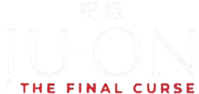 Ju-on 4: The Final Curse streaming Ju-on 4: The Final Curse