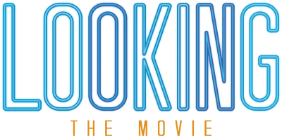 Looking - Il film streaming Looking - Il film