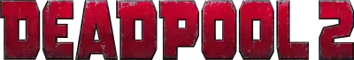 Deadpool 2 streaming Deadpool 2