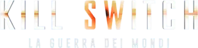 Kill Switch streaming Kill Switch