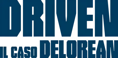 Driven - Il caso DeLorean streaming Driven - Il caso DeLorean