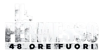 Il permesso - 48 ore fuori streaming Il permesso - 48 ore fuori