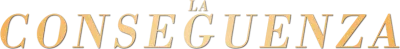 La conseguenza streaming La conseguenza