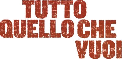 Tutto quello che vuoi streaming Tutto quello che vuoi