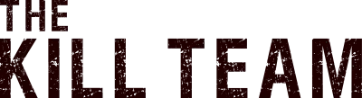 The Kill Team streaming The Kill Team