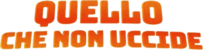 Quello che non uccide streaming Quello che non uccide
