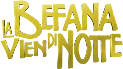La Befana vien di notte streaming La Befana vien di notte