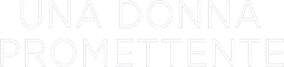 Una donna promettente streaming Una donna promettente