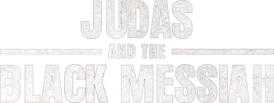 Judas and the Black Messiah streaming Judas and the Black Messiah