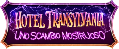 Hotel Transylvania 4 - Uno scambio mostruoso streaming Hotel Transylvania 4 - Uno scambio mostruoso